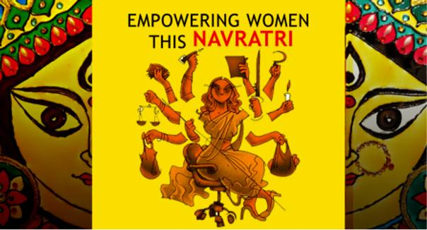 Empowering Women This Navratri