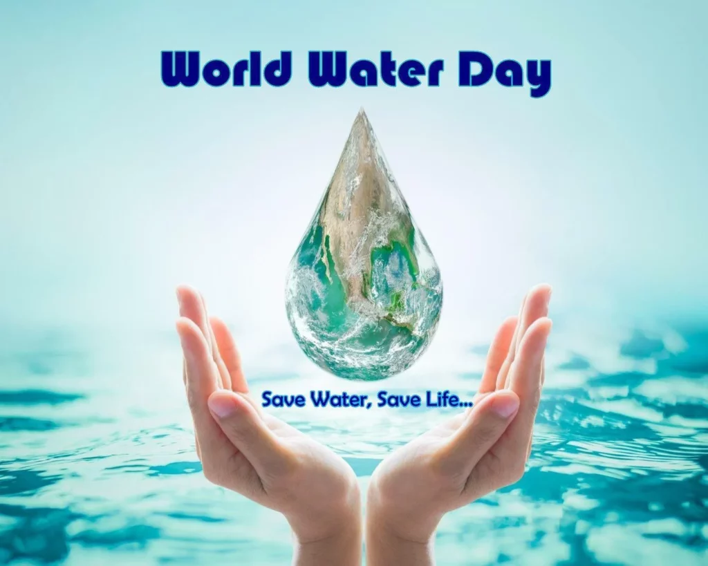 World Water Day Save Water Save Life