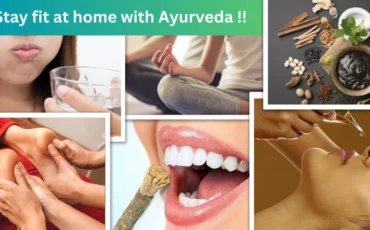 Stay Fit at Home with Ayurveda.