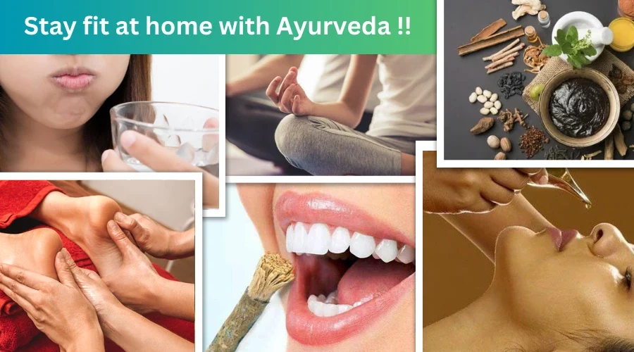 Stay Fit at Home with Ayurveda.