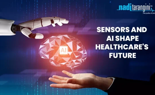 Data to Diagnosis How Sensors and AI Shape Healthcare's Future