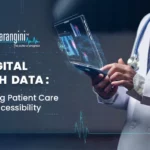 Digital Health Data: Empowering Patient Care and Accessibility