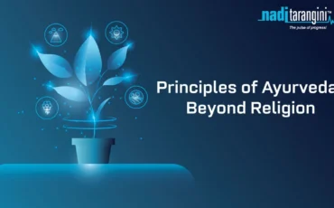 Principles of Ayurveda Beyond Religion