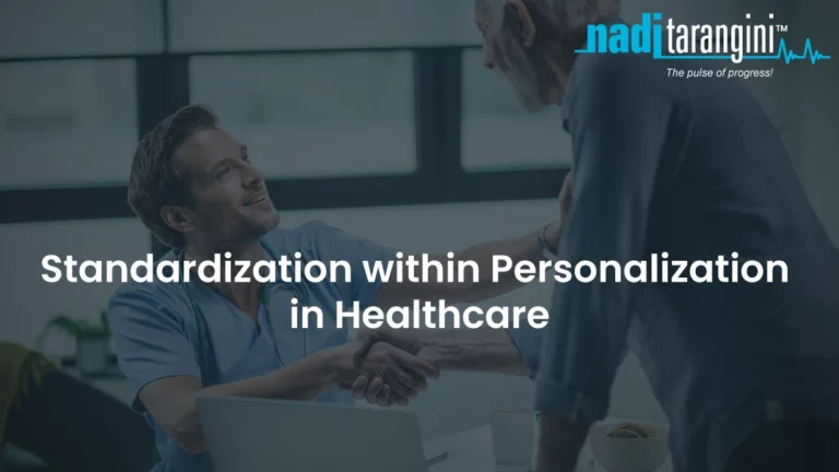 Standardisation within Personalisation in Healthcare.