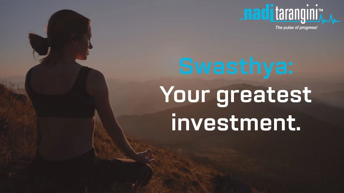 Swasthya Your greatest-investment