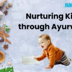 Nurturing Kids through Ayurveda.