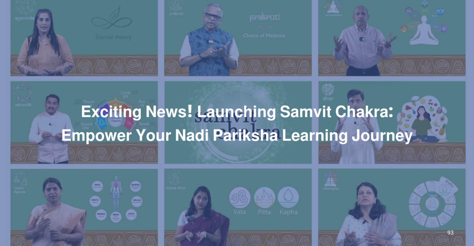 Samvit Launching Samvit Chakra Empower Your Nadi Pariksha Learning