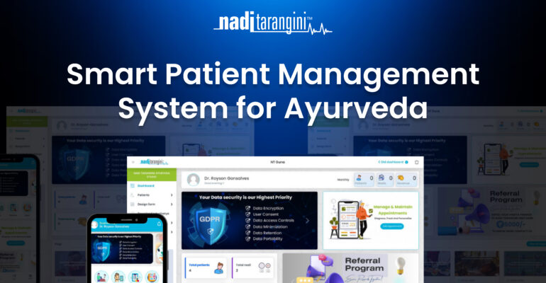 Ayurvedic Clinic Needs a Smart Patient Management System