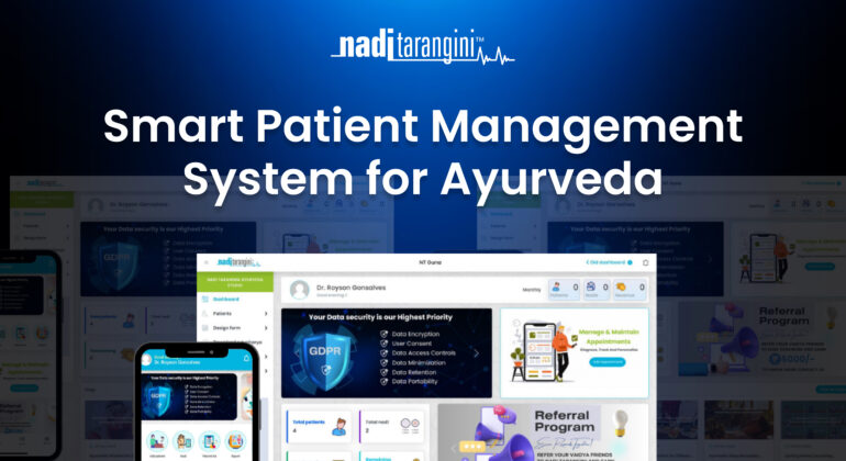 Ayurvedic Clinic Needs a Smart Patient Management System