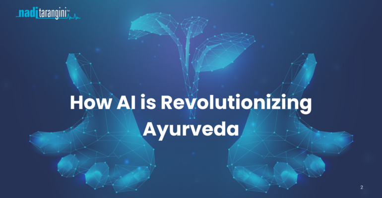 How AI is Revolutionizing Ayurveda