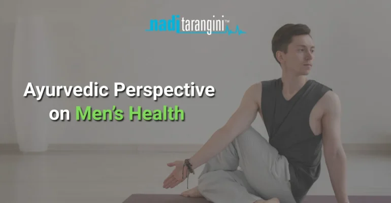 Ayurvedic Perspective on Men's Health