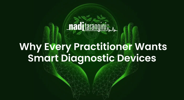 Why Every Practitioner Wants in Smart Diagnostic Devices (2)