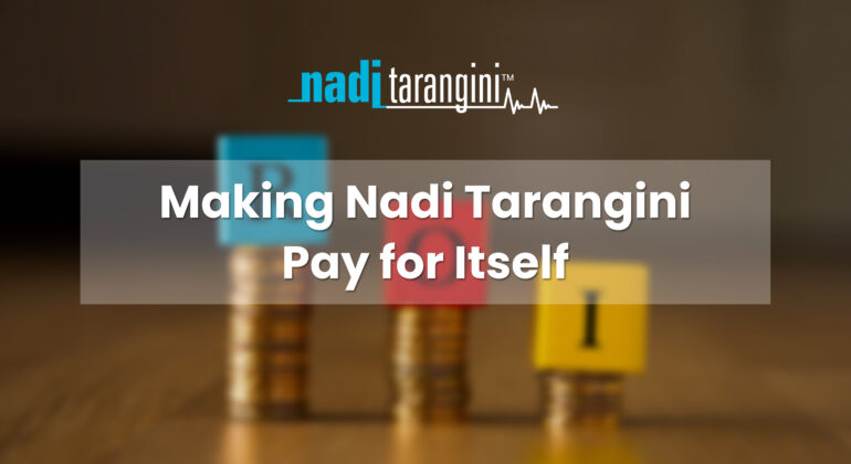 Making Nadi Tarangini Pay for Itself