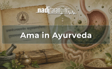 Ama in Ayurveda